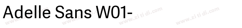 Adelle Sans W01字体转换 Adelle Sans W01字体转换